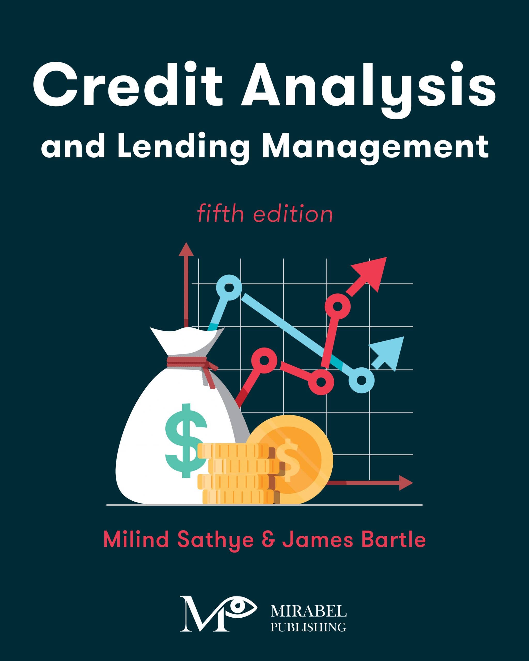 Credit Analysis and Lending Management (Fifth Edition)
