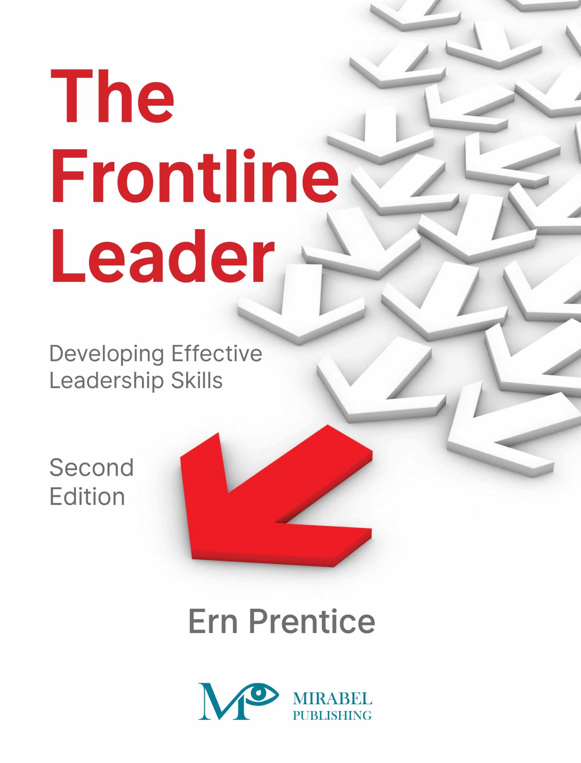The Frontline Leader (Second Edition)